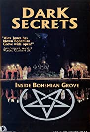 Dark Secrets: Inside Bohemian Grove [2000]